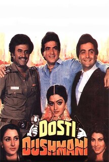 Dosti Dushmani